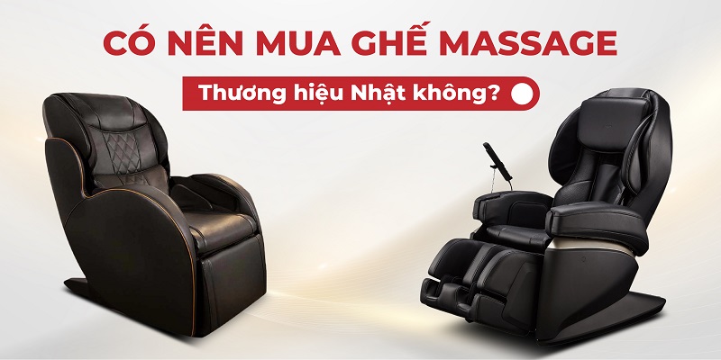 Có nên mua ghế massage Nhật không? Các thương hiệu uy tín